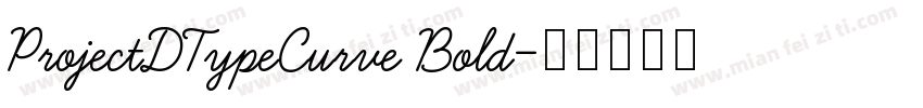 ProjectDTypeCurve Bold字体转换